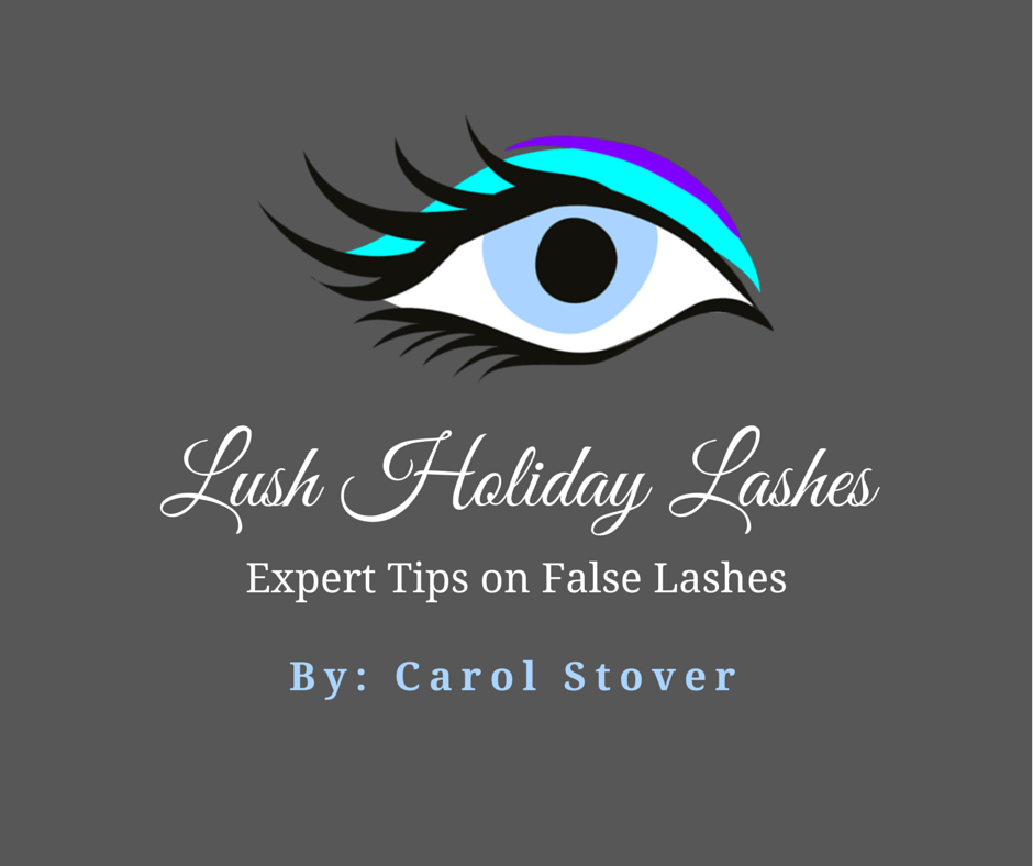 Lush Holiday Lashes – Expert Tips on False Lashes
